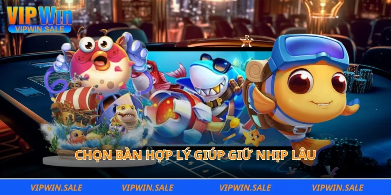 Chọn bàn hợp lý giúp giữ nhịp lâu
