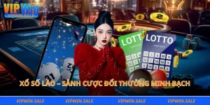 Xổ số lào – Sảnh cược đổi thưởng minh bạch 